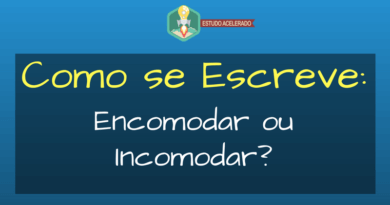 Encomodar ou Incomodar como se escreve